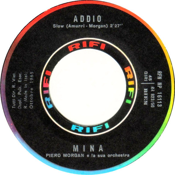 Mina (3) : Ora O Mai Più (7")