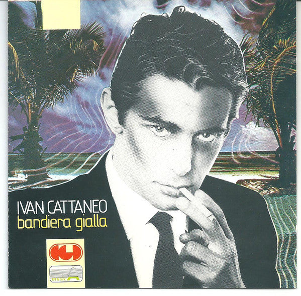 Ivan Cattaneo : Bandiera Gialla (CD, Album, RE)
