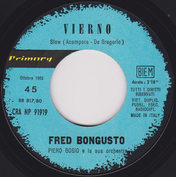 Fred Bongusto : Chi Ci Sarà Dopo Di Te / Vierno (7")