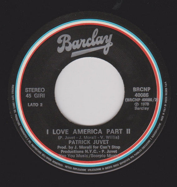 Patrick Juvet : I Love America (7", Single)