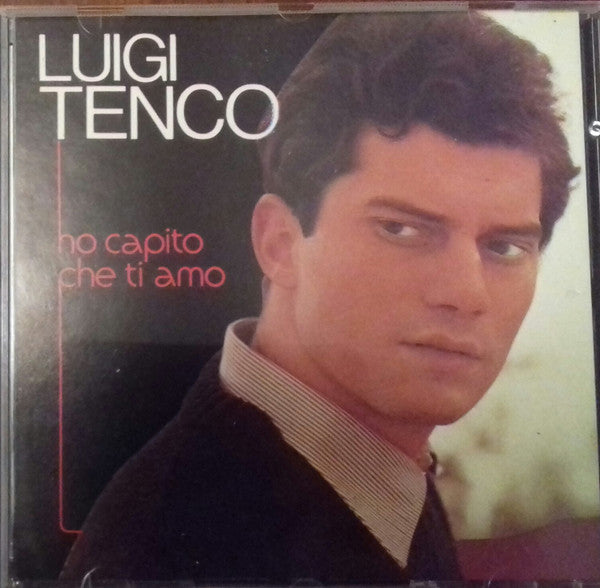 Luigi Tenco : Ho Capito Che Ti Amo (CD, Comp)