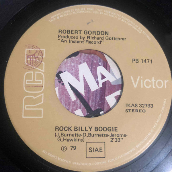 Robert Gordon (2) : It's Only Make Believe / Rock Billy Boogie (7")