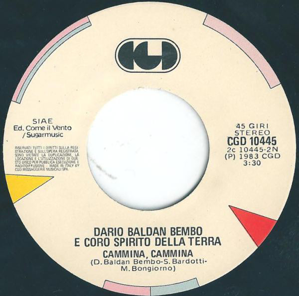 Dario Baldan Bembo, Caterina Caselli E Various : Amico È (Inno Dell'Amicizia) (7", Single)