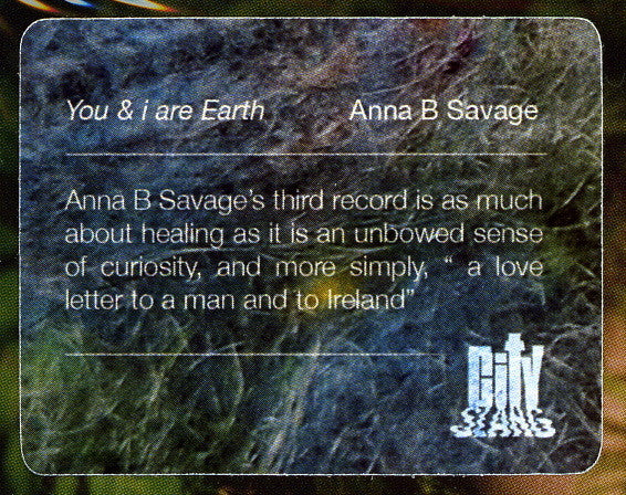 Anna B Savage : You & I Are Earth (CD, Album)