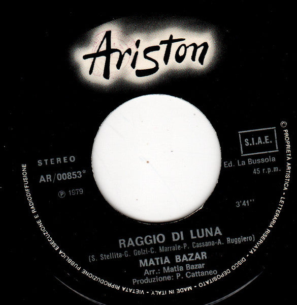 Matia Bazar : Raggio Di Luna (7", Single)