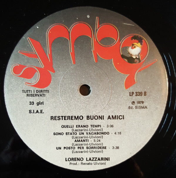 Loreno Lazzarini : Resteremo Buoni Amici (LP)