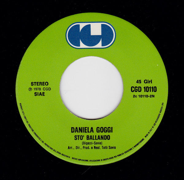 Loretta Goggi & Daniela Goggi : Voglia / Sto Ballando (7")