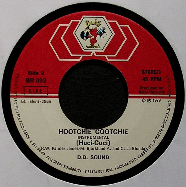 D.D. Sound : The Hootchie Cootchie (Huci-Cuci) (7")