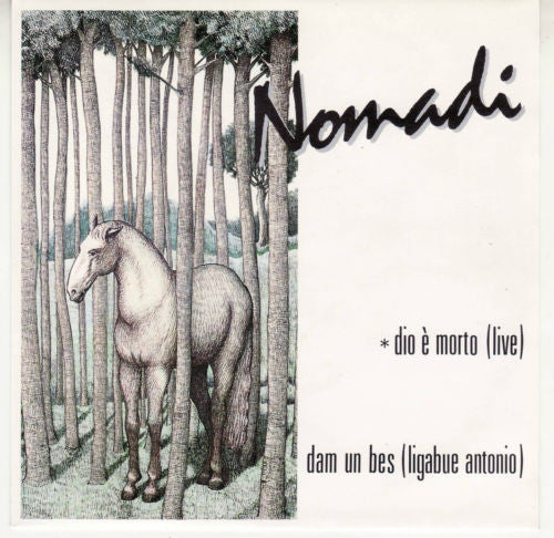 Nomadi : Dio E' Morto (Live) / Dam Un Bes (Ligabue Antonio) (7", Promo, S/Edition)