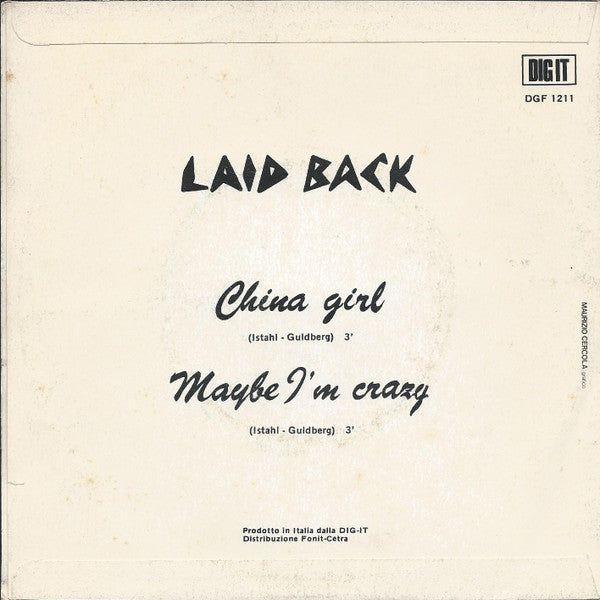 Laid Back : China Girl / Maybe I'm Crazy (7")