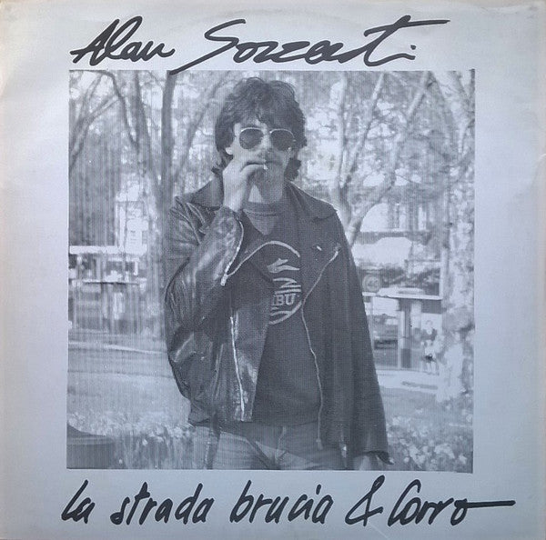 Alan Sorrenti : La Strada Brucia & Corro (7", Single)