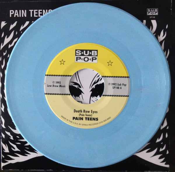 Pain Teens : Death Row Eyes / The Smell (7", Single, Ltd, Pow)