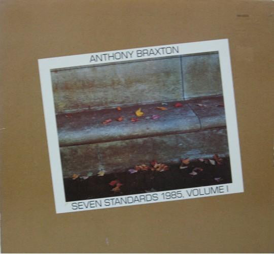 Anthony Braxton : Seven Standards 1985, Volume I (LP, Album, Ele)