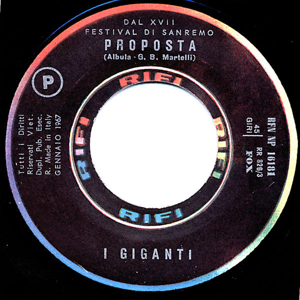 I Giganti : Proposta (7")