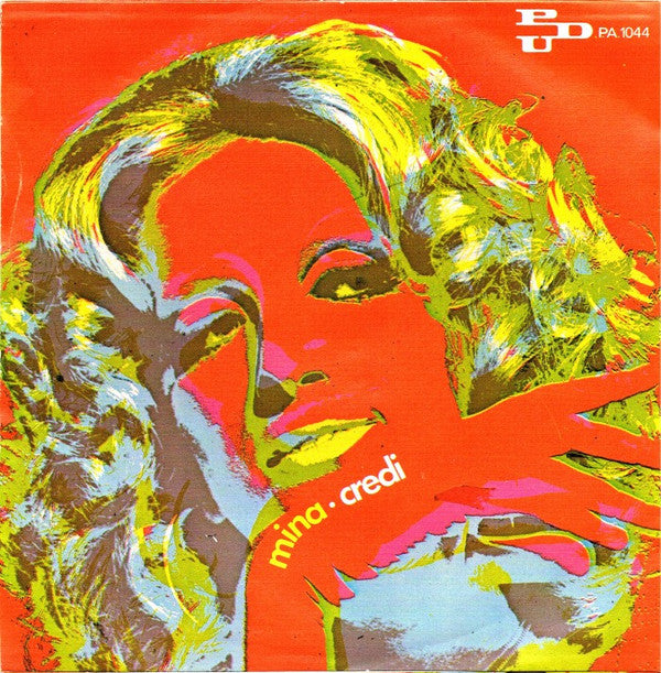 Mina (3) : Io E Te Da Soli  (7")