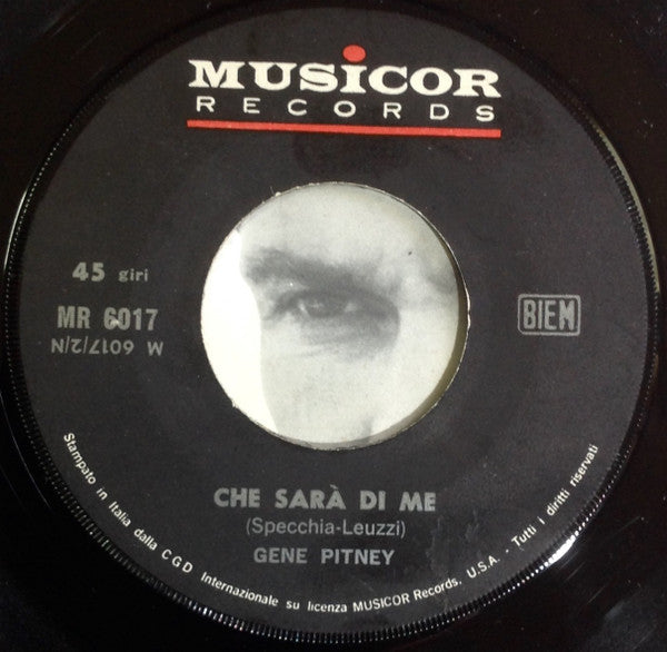 Gene Pitney : Le Ragazze Come Te (7")