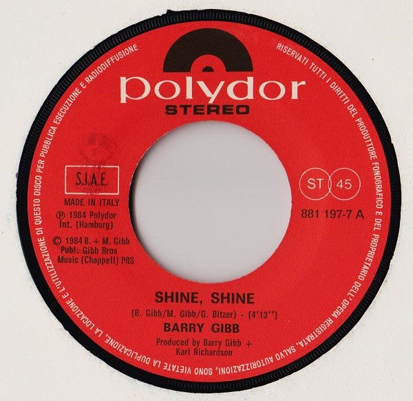 Barry Gibb : Shine, Shine / She Says (7")