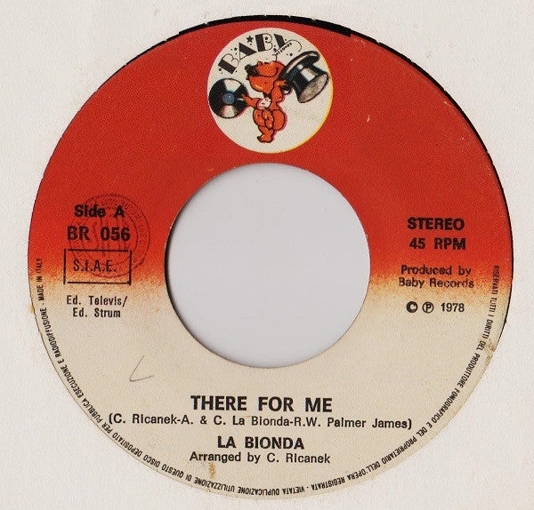 La Bionda : There For Me (7", Single)