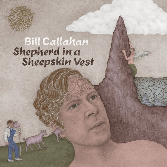 Bill Callahan : Shepherd In A Sheepskin Vest (CD, Album)