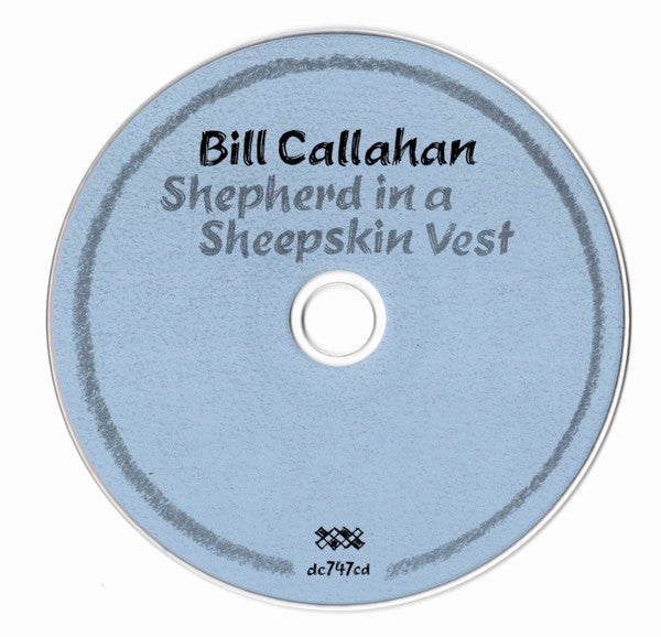 Bill Callahan : Shepherd In A Sheepskin Vest (CD, Album)
