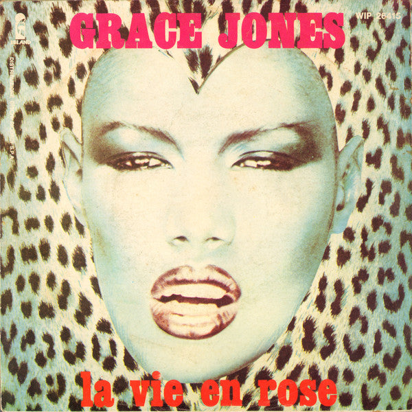 Grace Jones : La Vie En Rose (7")