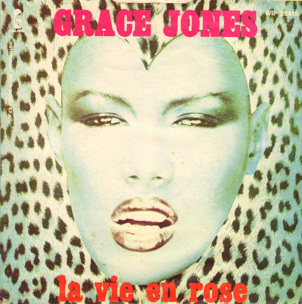 Grace Jones : La Vie En Rose (7")