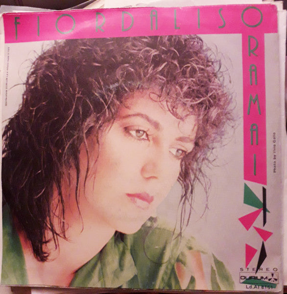 Fiordaliso : Oramai (7")