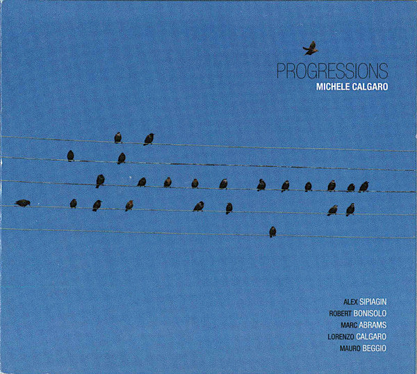 Michele Calgaro : Progressions (CD, Album)