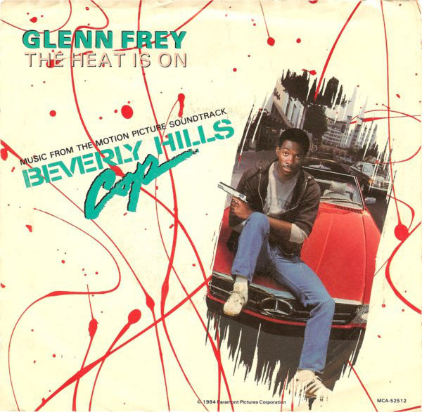 Glenn Frey / Harold Faltermeyer : The Heat Is On / Shoot Out (7", Single, Glo)