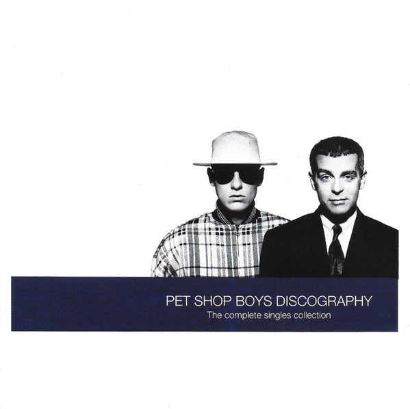 Pet Shop Boys : Discography (The Complete Singles Collection) (CD, Comp, RE)