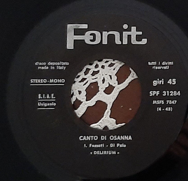 Delirium (5) : Canto Di Osanna  (7")