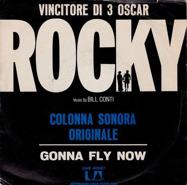 Bill Conti : Gonna Fly Now (7", Single)