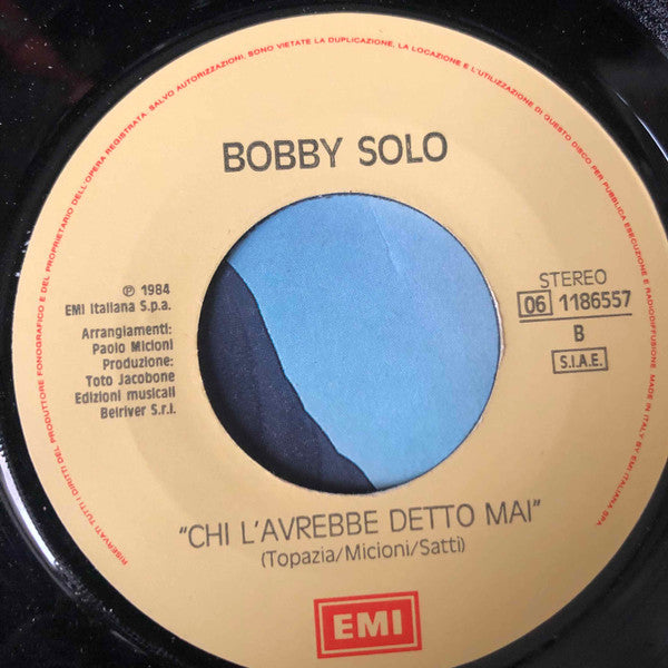 Bobby Solo : Ancora Ti Vorrei (7")