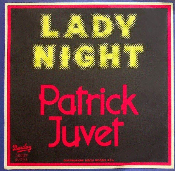 Patrick Juvet : Lady Night (7")