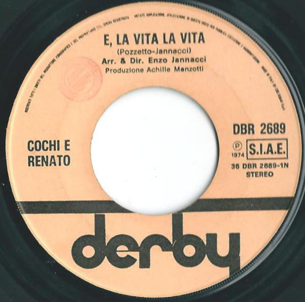 Cochi E Renato : E La Vita, La Vita  (7")