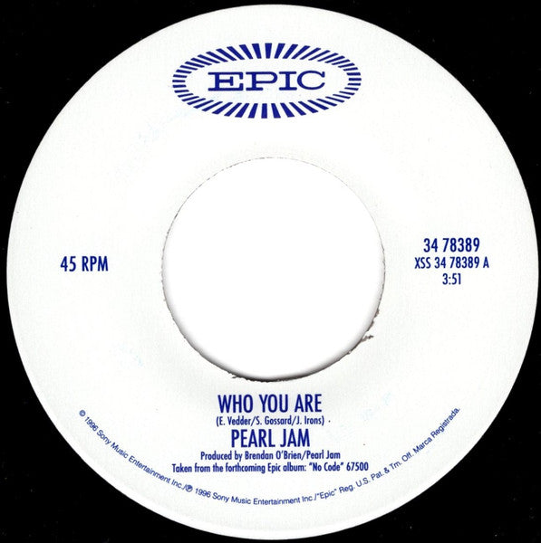 Pearl Jam : Who You Are (7")
