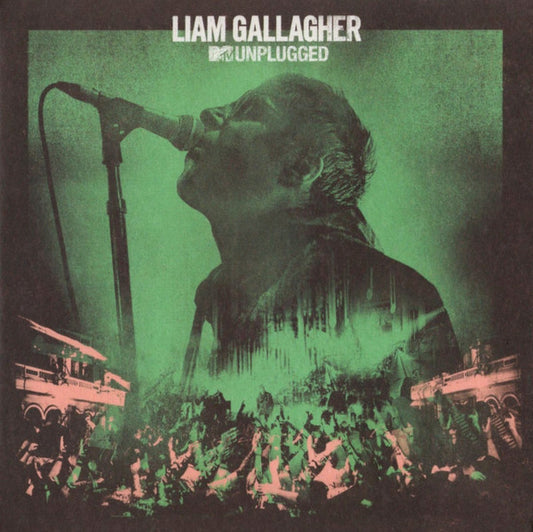 Liam Gallagher : MTV Unplugged  (CD, Album, Ltd, Gat)