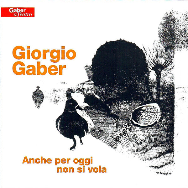 Giorgio Gaber : Anche Per Oggi Non Si Vola (2xCD, Album, RE, RM)