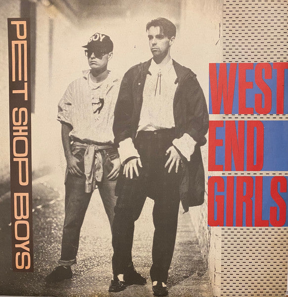 Pet Shop Boys : West End Girls (7", Single, Bla)