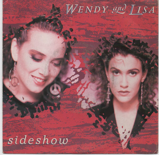 Wendy & Lisa : Sideshow (7", Single)