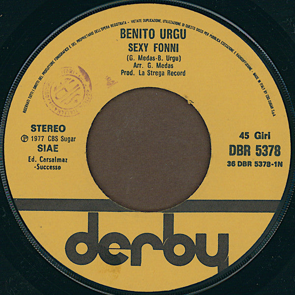 Benito Urgu : Sexy Fonni / Il Gallo È Morto (7")