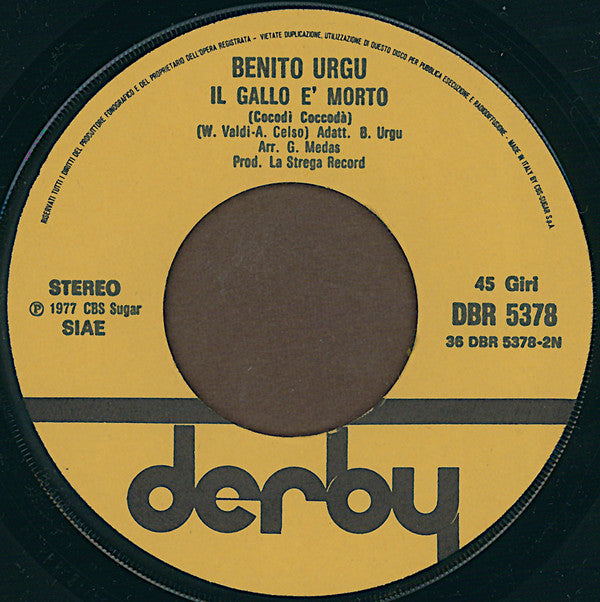 Benito Urgu : Sexy Fonni / Il Gallo È Morto (7")
