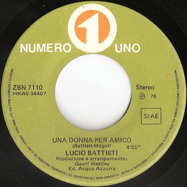 Lucio Battisti : Una Donna Per Amico (7")