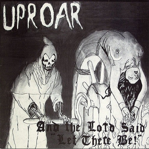 Uproar (2) : And The Lord Said "Let There Be !" (LP, Album)