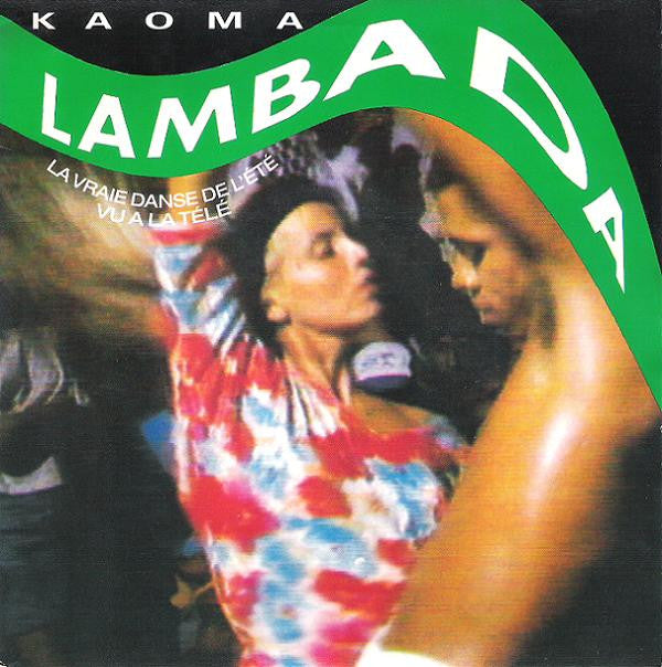 Kaoma : Lambada (7", Single)