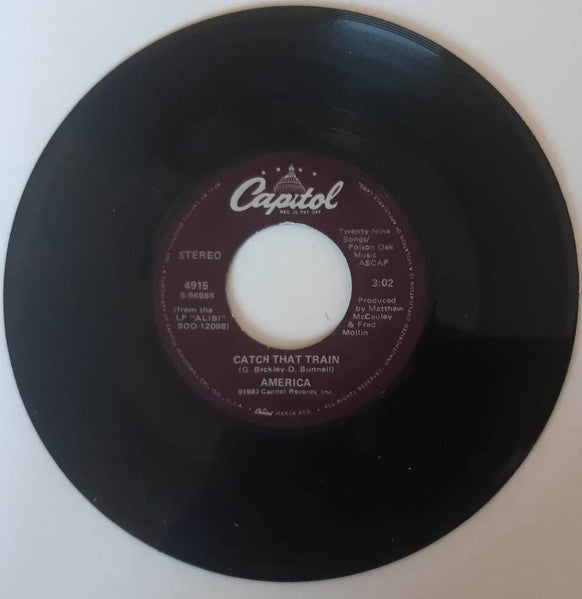 America (2) : Catch That Train / You Could've Been The One (7")