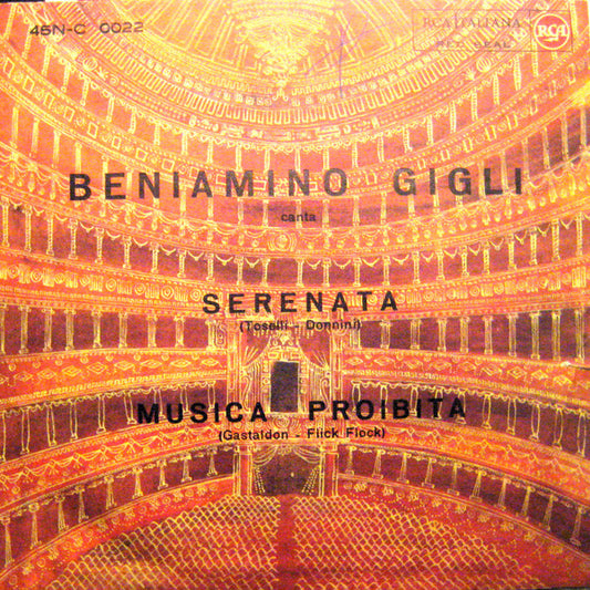Beniamino Gigli : Serenata / Musica Proibita (7")