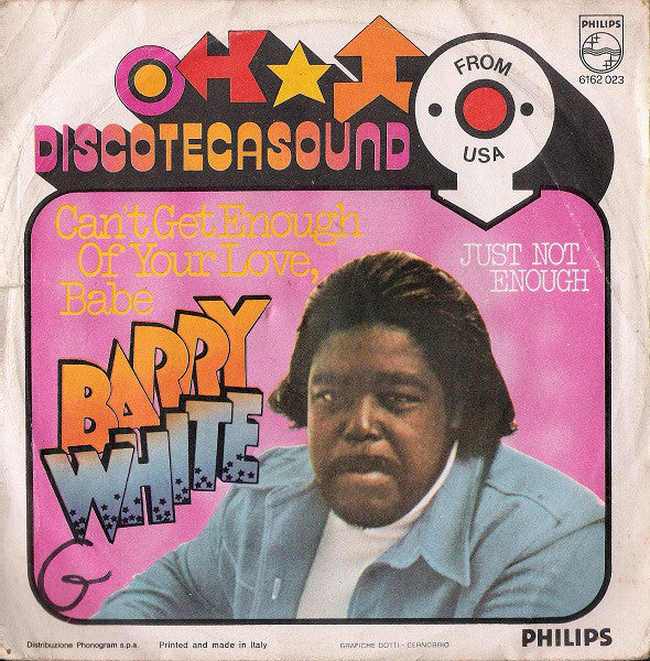 Barry White : Can't Get Enough Of Your Love, Babe (7")