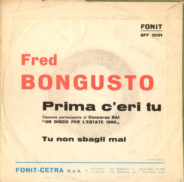 Fred Bongusto : Prima C'Eri Tu (7")
