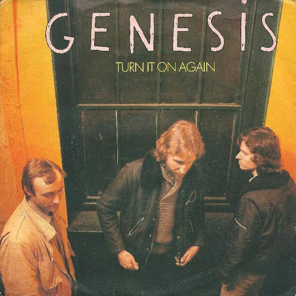 Genesis : Turn It On Again (7")